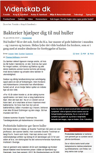 Videnskab.dk den 18-06-2012. Bakterier hjælper dig til nul huller.